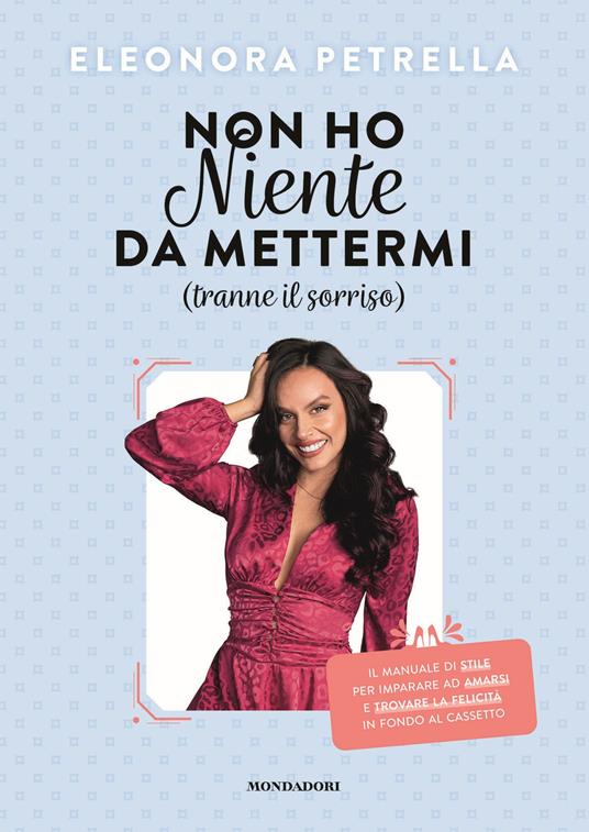 Non ho niente da mettermi (tranne il sorriso) - Eleonora Petrella - copertina