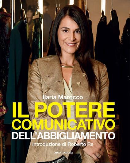 Il potere comunicativo dell'abbigliamento - Ilaria Marocco - copertina