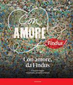 Con amore, da Findus. Il nostro viaggio tra passato, presente e futuro