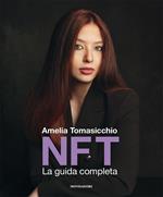 NFT. La guida completa