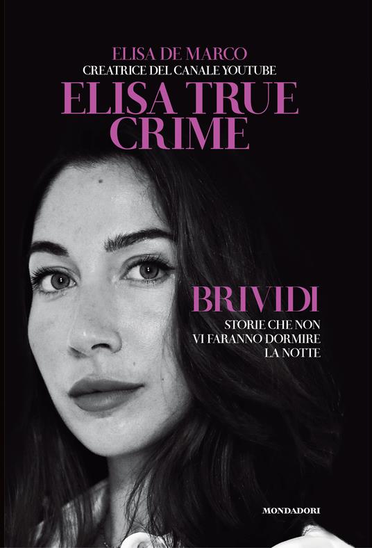 Brividi. Storie che non vi faranno dormire la notte - Elisa De Marco - copertina