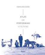 Atlas of Performing Culture