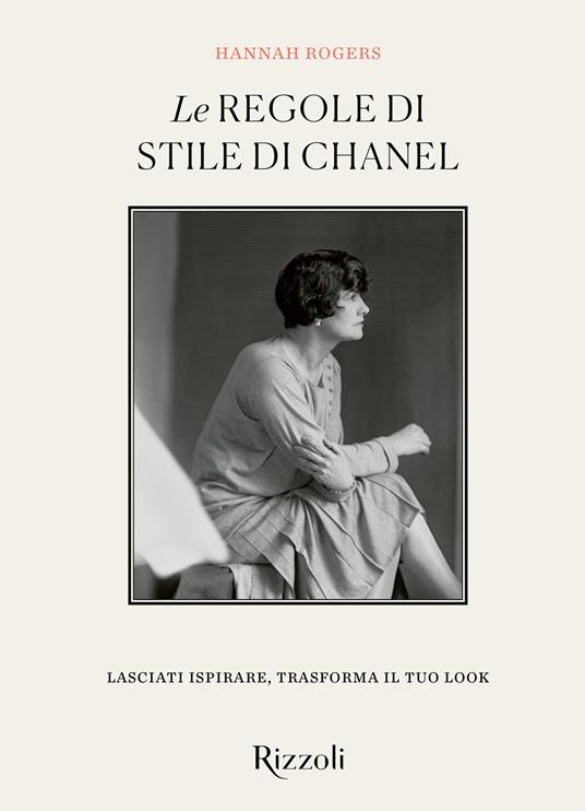 Le regole di stile di Chanel. Ediz. illustrata - Hannah Rogers - copertina