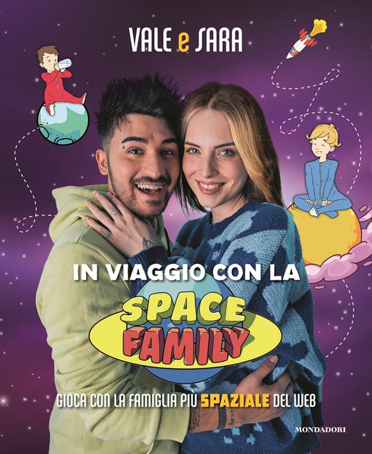 In viaggio con la Space Family. Gioca con la famiglia più spaziale del web - Vale e Sara - copertina