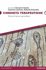 Comunità terapeutiche. Storie di lavoro quotidiano