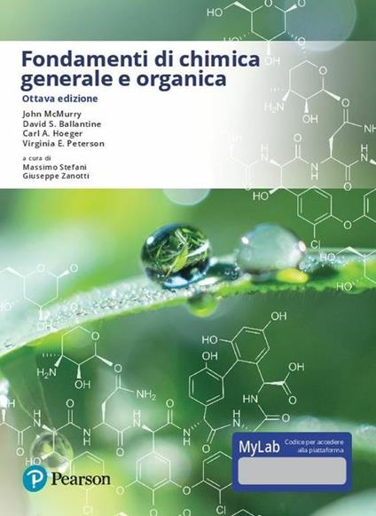 Fondamenti di chimica generale e organica. Ediz. MyLab. Con Contenuto digitale per accesso on line - John McMurry,David S. Ballantine,Carl A. Hoeger - copertina