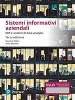 Sistemi informativi aziendali. ERP e sistemi di data analysis. Ediz. Mylab. Con Contenuto digitale per download e accesso on line