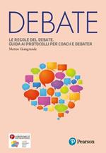 Le regole del debate. Guida ai protocolli per coach e debater