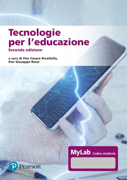 Tecnologie per l'educazione. Ediz. MyLab. Con Contenuto digitale per accesso on line - copertina