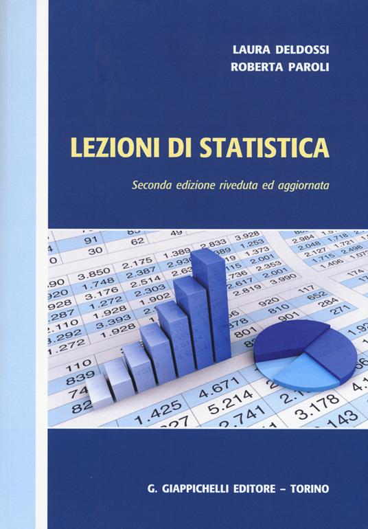 Lezioni di statistica - Laura Deldossi,Roberta Paroli - copertina