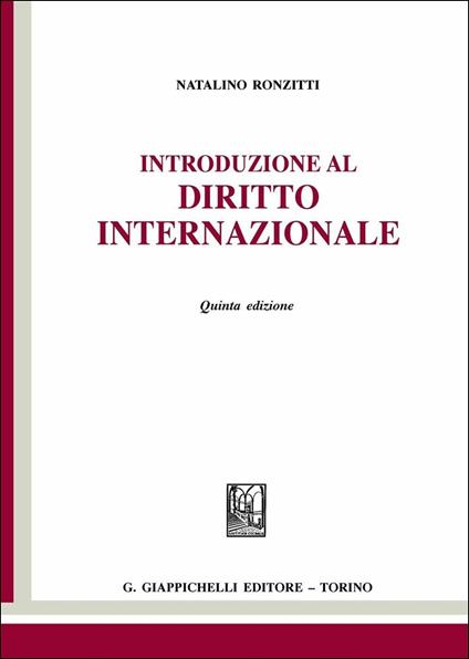 Introduzione al diritto internazionale - Natalino Ronzitti - copertina