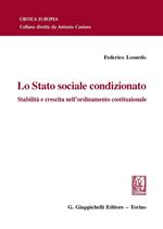 Lo Stato sociale condizionato. Stabilità e crescita nell'ordinamento costituzionale