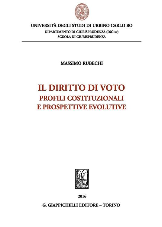 Il diritto di voto. Profili costituzionali e prospettive evolutive - Massimo Rubechi - copertina