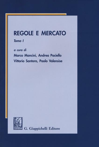 Regole e mercato. Vol. 1 - copertina