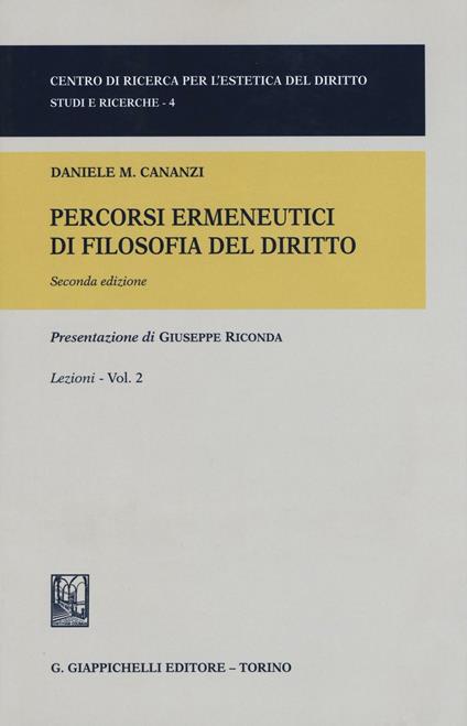 Percorsi ermeneutici di filosofia del diritto. Vol. 2 - Daniele M. Cananzi - copertina