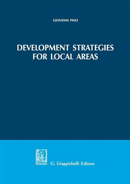 Development strategies for local areas - Giovanni Pino - copertina