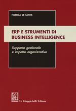 ERP e strumenti di business intelligence. Supporto gestionale e impatto organizzativo