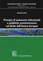 Principio di autonomia istituzionale e pubbliche amministrazioni nel diritto dell'Unione Europea