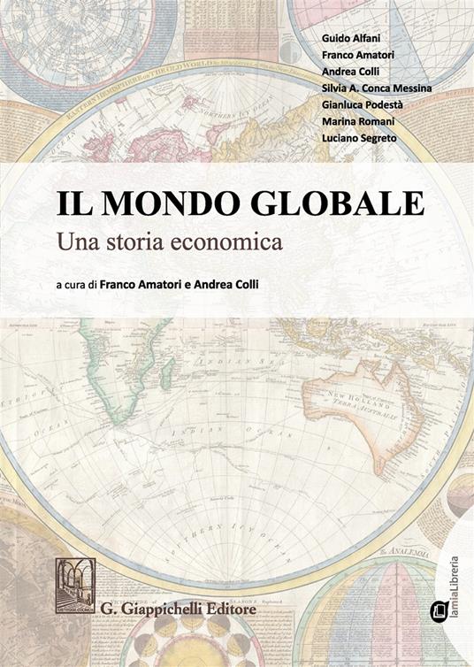 Il mondo globale Una storia economica. Con Contenuto digitale per download e accesso on line - copertina
