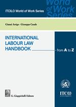 International labour law handbook from A to Z