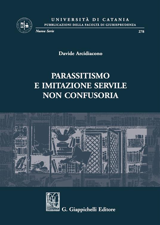 Parassitismo e imitazione servile non confusoria - Davide Arcidiacono - copertina