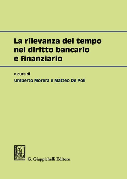 La rilevanza del tempo nel diritto bancario e finanziario - copertina