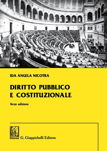 Diritto pubblico e costituzionale - Ida Angela Nicotra - copertina