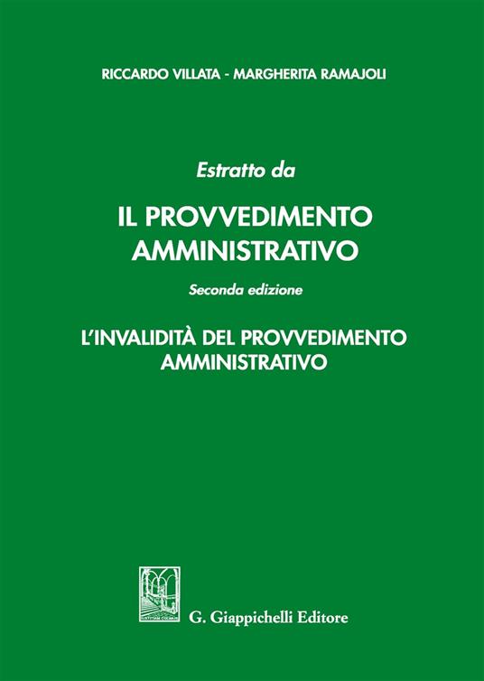 Estratto da «Il provvedimento amministrativo» - Riccardo Villata,Margherita Ramajoli - copertina