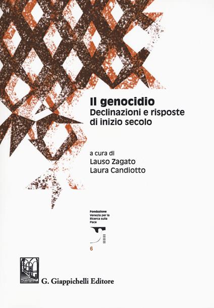 Il genocidio. Declinazioni e risposte di inizio secolo - copertina