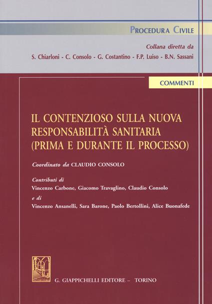 contenzioso sulla nuova responsabilità sanitaria (prima e durante il processo) - copertina