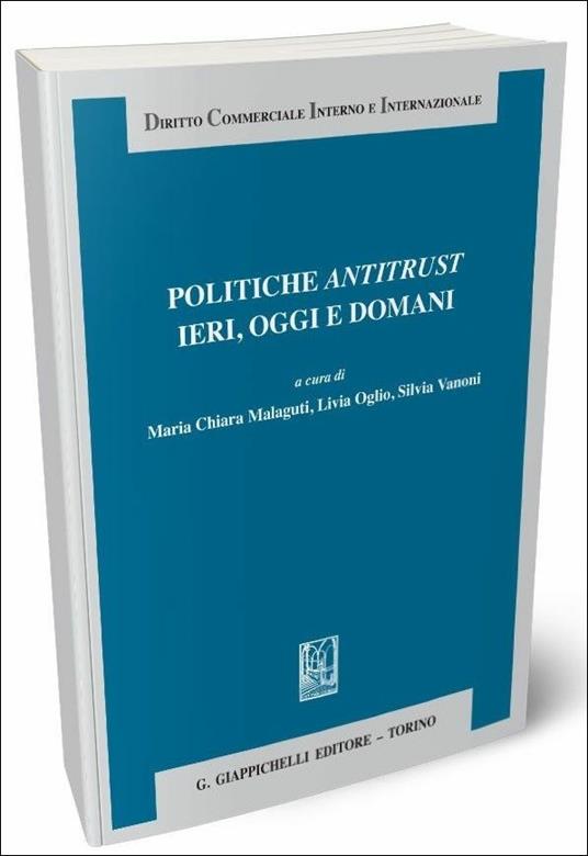 Politiche antitrust ieri, oggi e domani - copertina