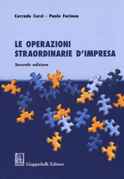 Le operazioni straordinarie d'impresa - Corrado Corsi,Paolo Farinon - copertina