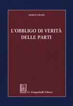 L' obbligo di verità delle parti