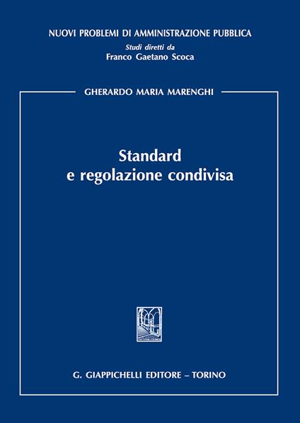 Standard e regolazione condivisa - Gherardo M. Marenghi - copertina