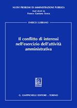 Il conflitto di interessi nell'esercizio dell'attività amministrativa