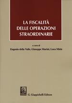 La fiscalità delle operazioni straordinarie