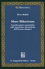 Mare Hibericum. Considerazioni canonistiche sulla spartizione alessandrina dell'Oceano Atlantico