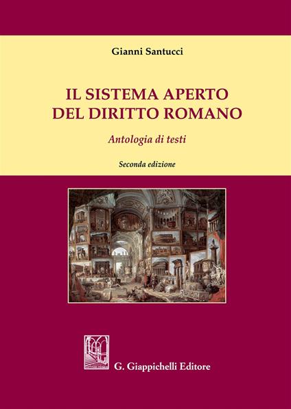 Il sistema aperto del diritto romano. Antologia di testi - copertina