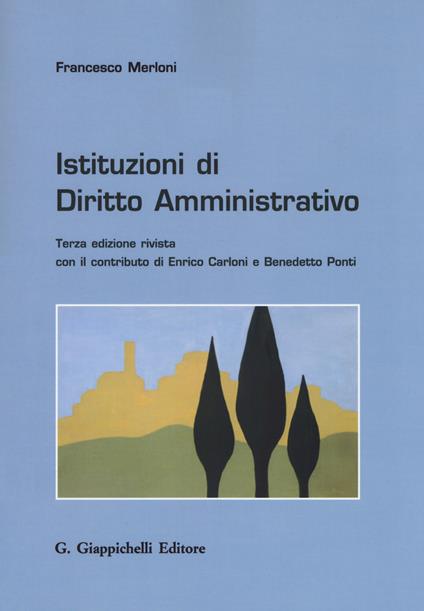 Istituzioni di diritto amministrativo - Francesco Merloni - copertina