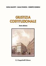 Giustizia costituzionale. Con Atti normativi