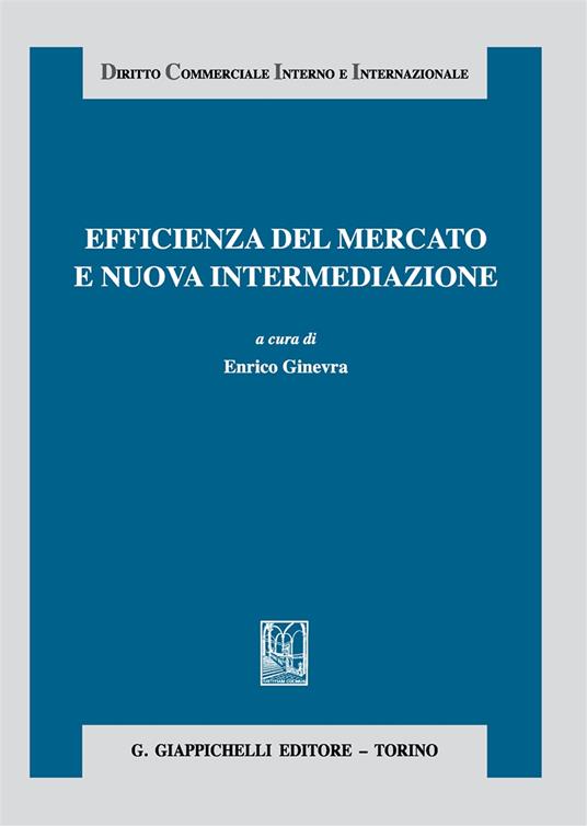 Efficienza del mercato e nuova intermediazione - copertina