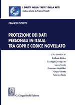 Protezione dei dati personali in Italia tra GDPR e codice novellato