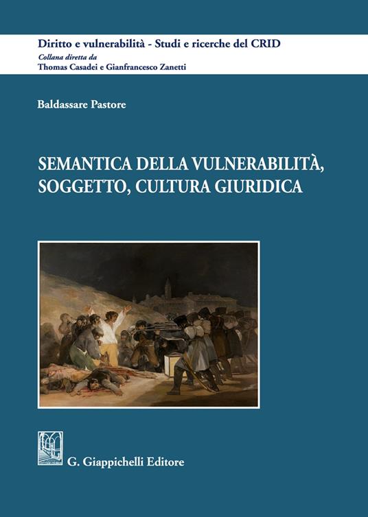 Semantica della vulnerabilità, soggetto, cultura giuridica - Baldassare Pastore - copertina