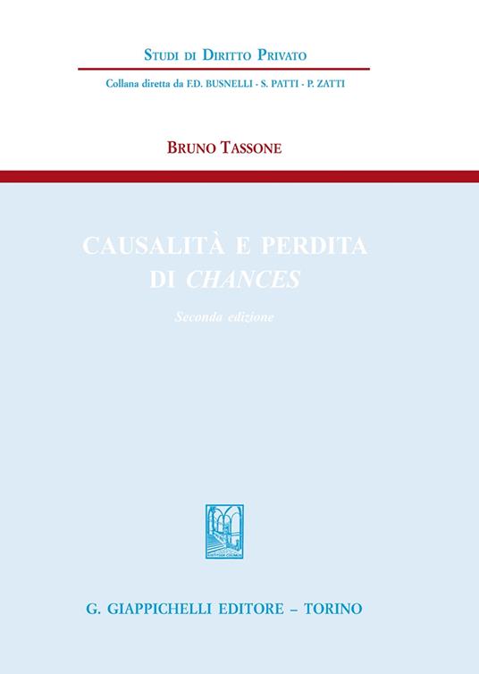 Causalità e perdita di chances - Bruno Tassone - copertina