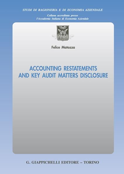 Accounting restatements and key audit matters disclosure - Felice Matozza - copertina