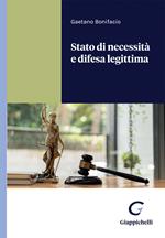 Stato di necessità e difesa legittima