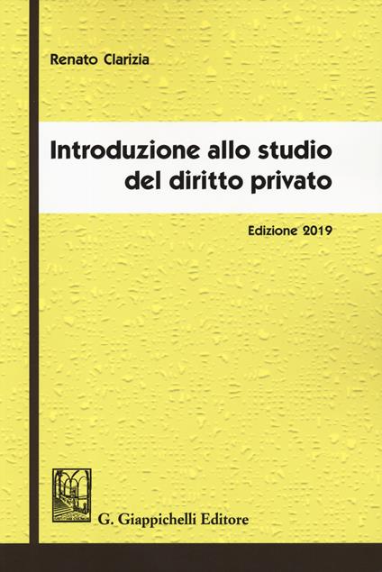 Introduzione allo studio del diritto privato - Renato Clarizia - copertina