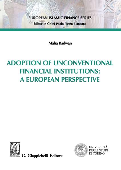 Adoption of unconventional financial institutions: a European perspective - Maha Radwan - copertina
