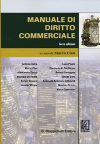 Manuale di diritto commerciale III edizione ( Marco Cian