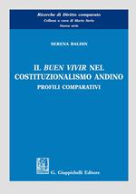 Il «buen vivir» nel costituzionalismo andino. Profili comparativi